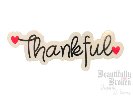 Thankful vinyl sticker - Perfect for New kids fans and anyone that is just thankful!