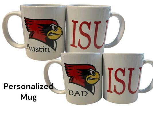 Personalized Illinois State University  ceramic mug, ISU redbird, ISU DAD, ISU MOM