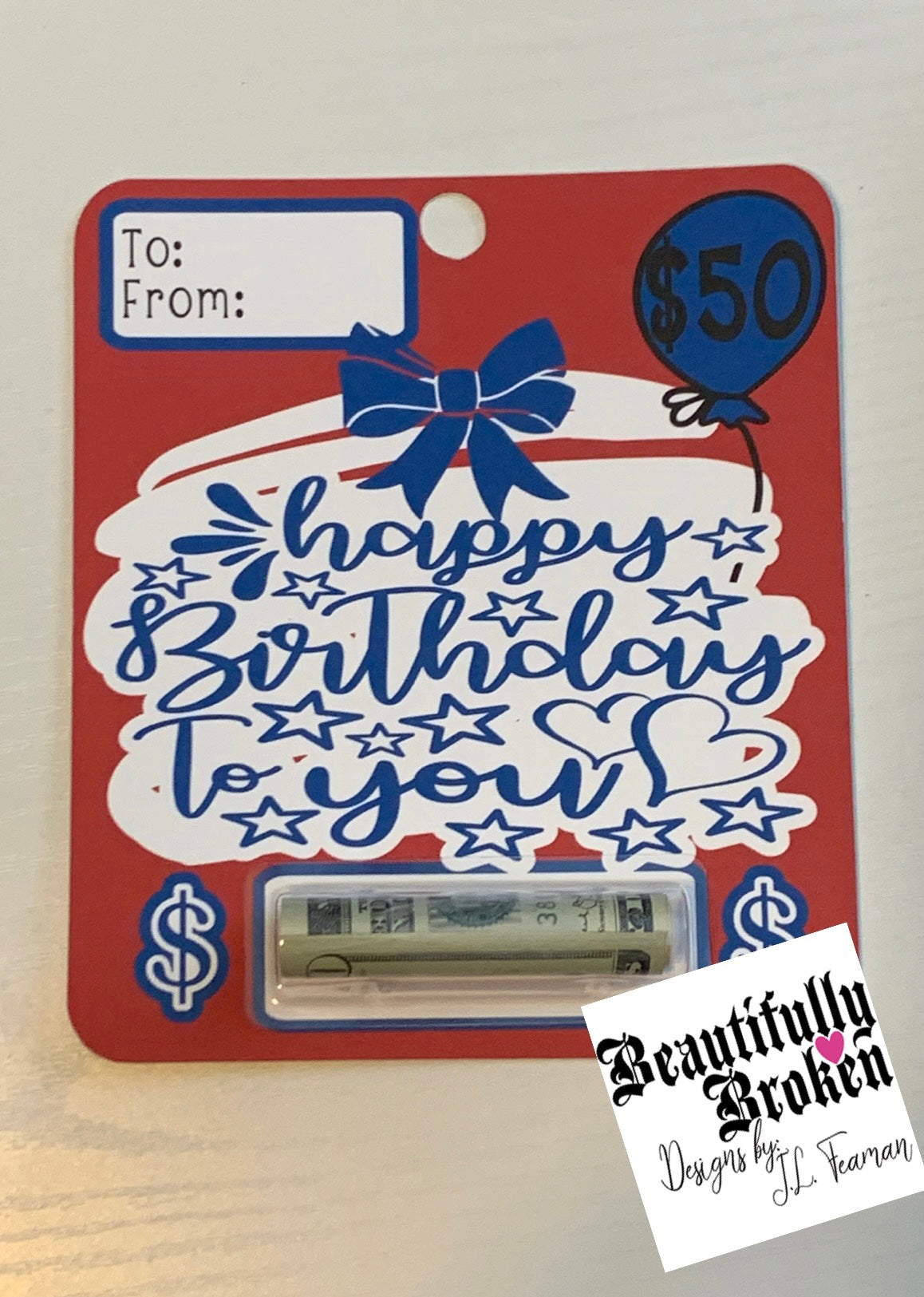 Happy Birthday - fun/creative money holder birthday gift. Money not included. Available in 20, 50, 100, or blank - money card