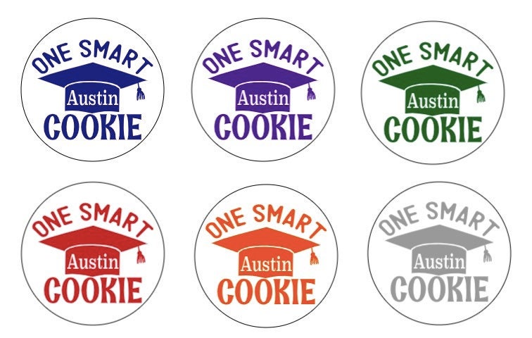 Graduation one smart cookie personalized stickers for envelopes, candy, bags. 4 sizes & many colors to choose from