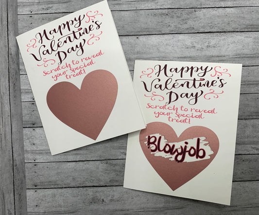 Scratch-off Valentine’s Day card. 3 options to select from: massage, breakfast in bed, or blowjob. Or personalize with your own message