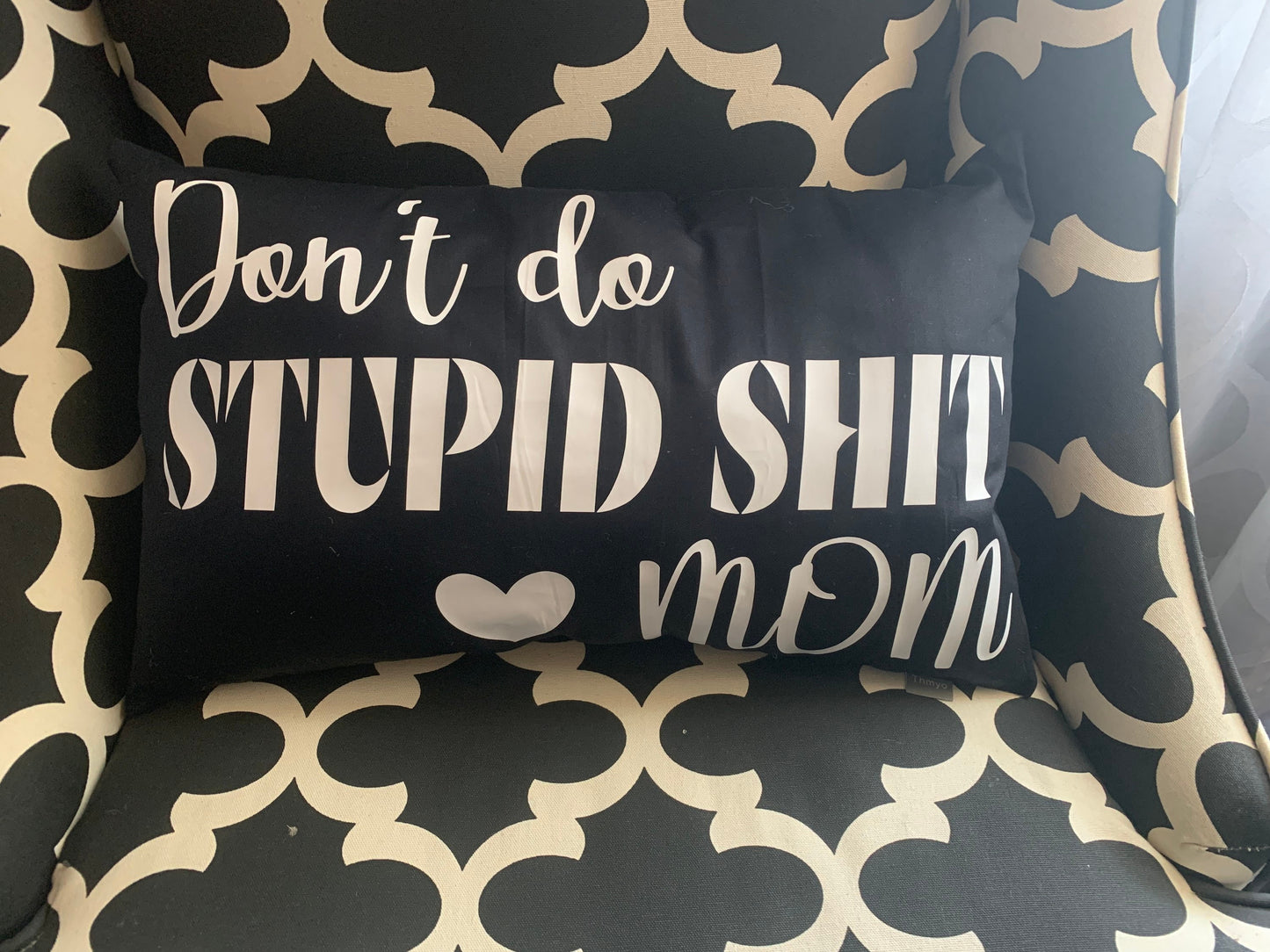 Don’t do stupid shit love mom - mature lumbar Throw pillow. College/adult/gift from mom. Case or Pillow options