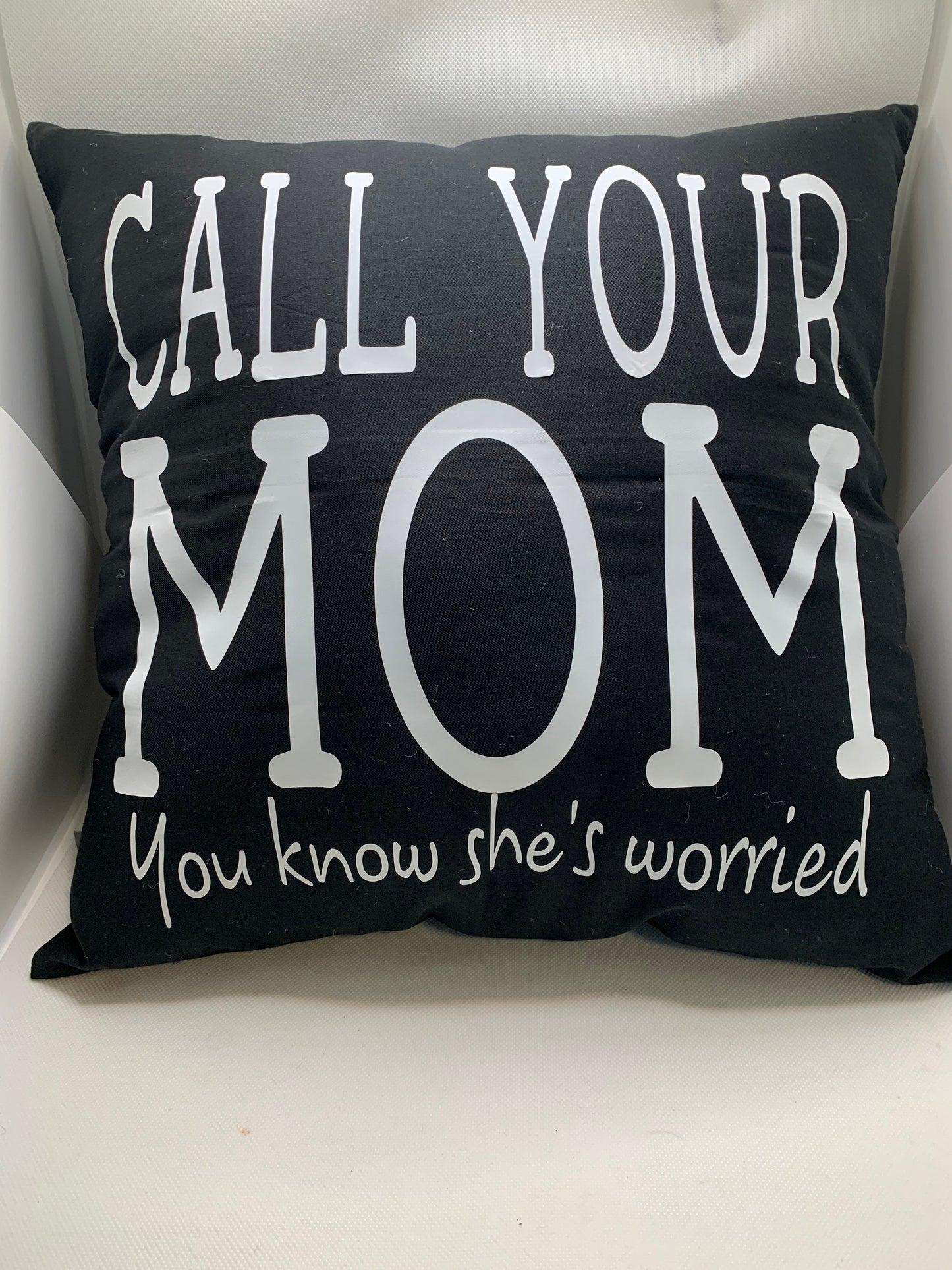 Call / text your mom. You know she’s worried. Throw pillow. College/adult/gift from mom. Case or Pillow options