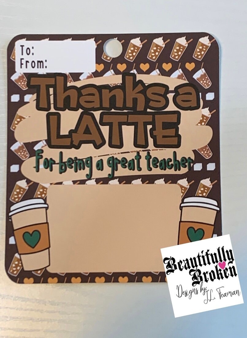 Teacher appreciation card, gift card holder, thank you card, coffee themed, thanks a latte, great teacher gift