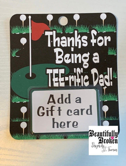 Father’s Day, golf, golf course, gift card holder, happy Father’s Day card, pun card, tee-rific dad