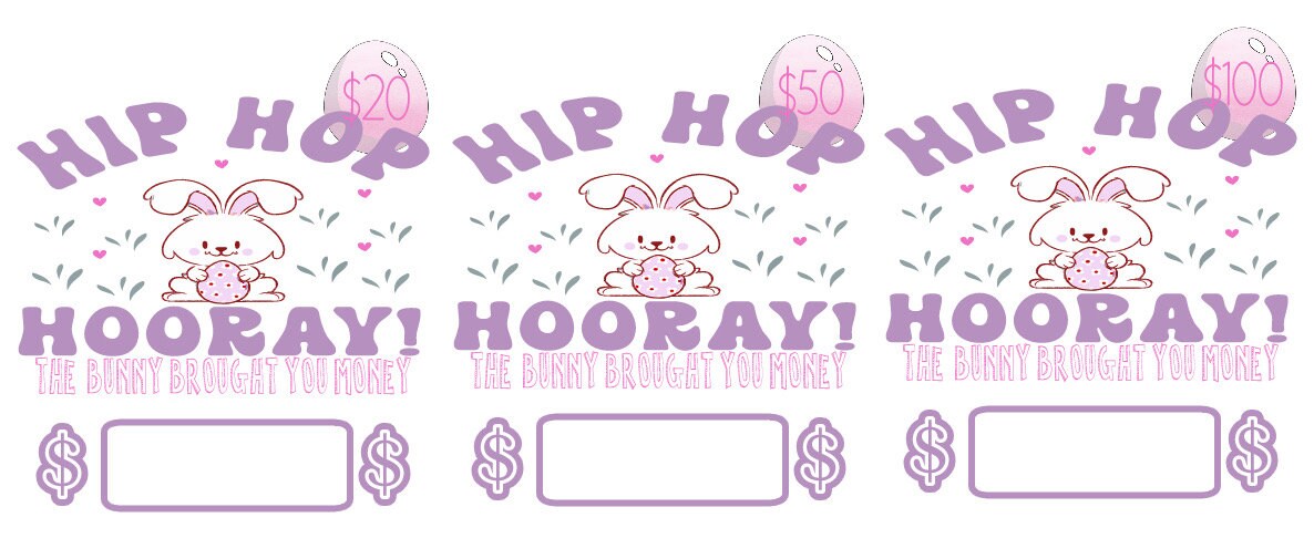 Hip, hop, hooray the bunny left money Easter money card- fun/creative money holder  gift. Money not included. Available in 20, 50, & 100