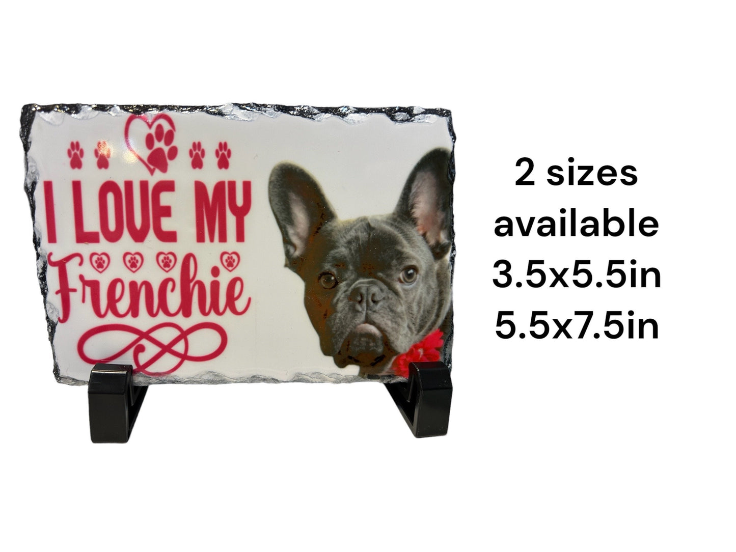 Custom Pet lover photo slate tiles with stands, two sizes, several options, personalized with pet photo, frenchie lover, dog mom, dog parent